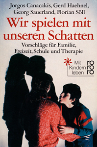 Wir spielen mit unseren Schatten<br />Rowohlt Taschenbuch Verlag